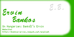 ervin bankos business card